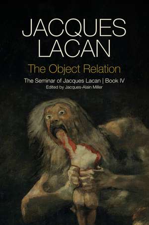 The Object Relation de Jacques Lacan