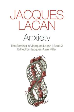 Anxiety de Jacques Lacan