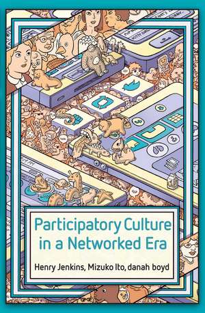 Participatory Culture in a Networked Era – A Conversation on Youth, Learning, Commerce, and Politics de H Jenkins