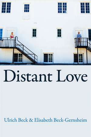 Distant Love – Personal Life in the Global Age’ de U Beck