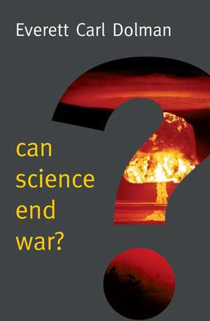 Can Science End War? de E Dolman