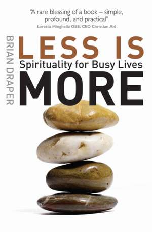 Less is More de Brian Draper