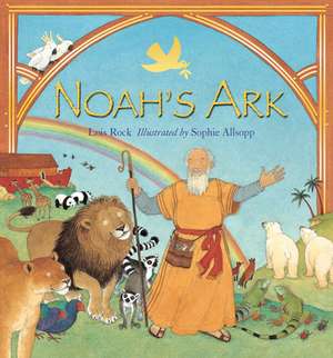 Noah`s Ark de Sophie Allsopp