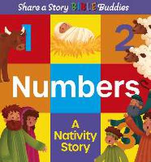 Share a Story Bible Buddies Numbers – A Nativity Story de Karen Rosario Ingerslev