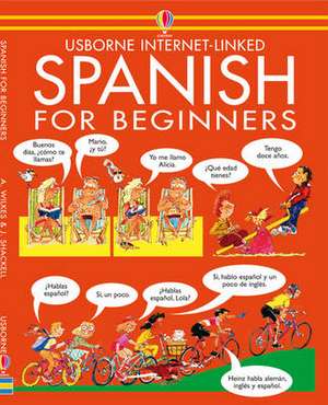 Spanish for Beginners de Angela Wilkes