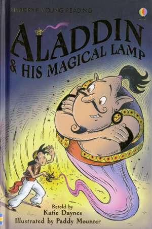 Aladdin and His Magical Lamp de Katie Daynes