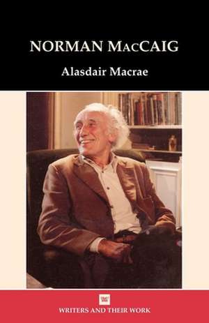 Norman MacCaig de Alasdair Macrae