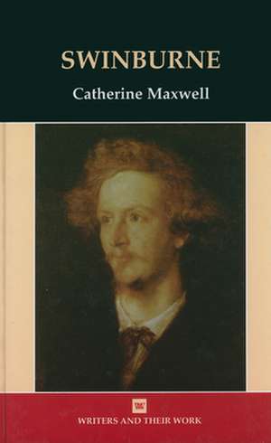 Swinburne de Catherine Maxwell