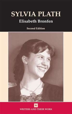 Sylvia Plath de Elisabeth Bronfen