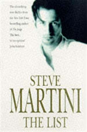 Martini, S: The List de Steve Martini