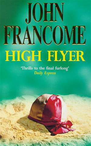 Francome, J: High Flyer