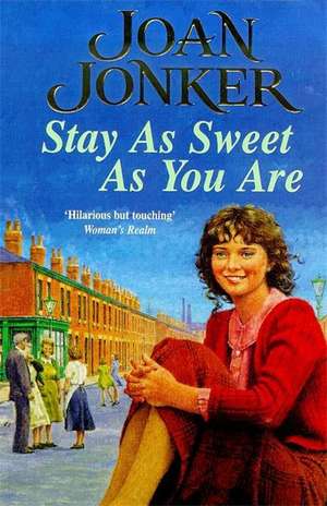 Stay as Sweet as You Are de Joan Jonker