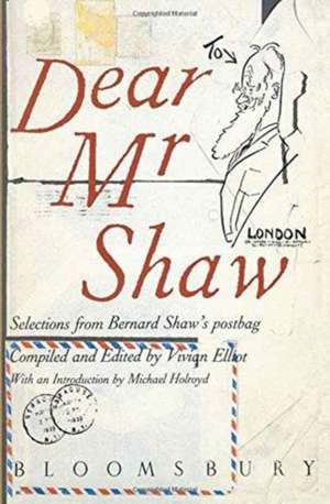 Dear Mr. Shaw de Bernard Shaw