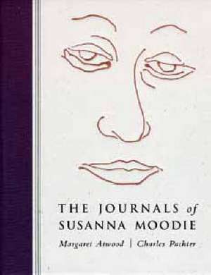 The Journals of Susanna Moodie de Margaret Atwood