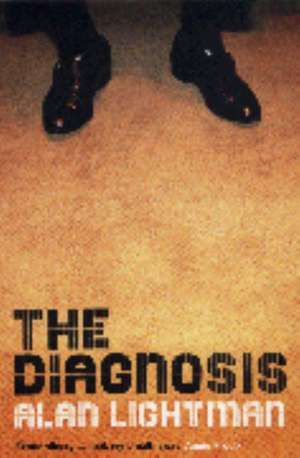 Diagnosis de Alan P. Lightman