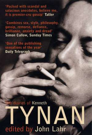 The Diaries of Kenneth Tynan de John Lahr