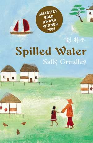 Spilled Water de Sally Grindley