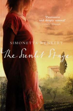 Sunlit Stage de Simonetta Wenkert