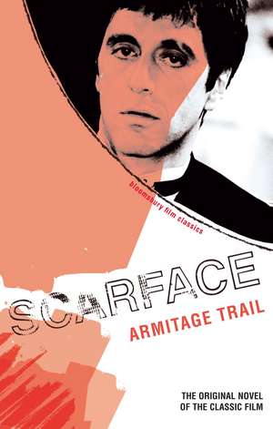 Trail, A: Scarface de Armitage Trail