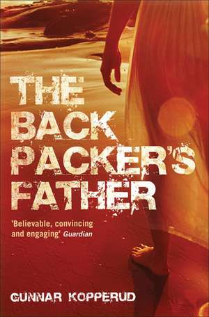 The Backpacker's Father de Gunnar Kopperud