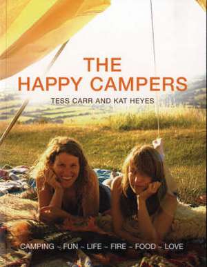 The Happy Campers de Kat Heyes