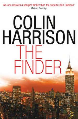 Harrison, C: The Finder de Colin Harrison