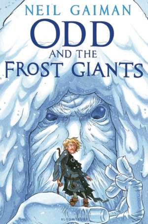 Odd and the Frost Giants de Neil Gaiman