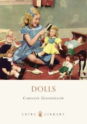 Dolls de Caroline Goodfellow