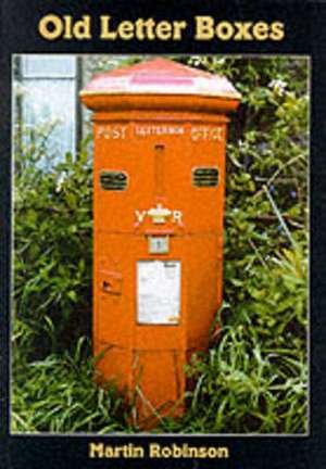 Old Letter Boxes de Martin Robinson