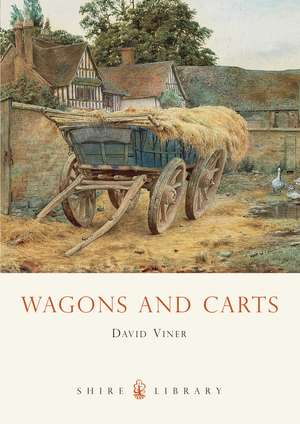 Wagons and Carts de David Viner