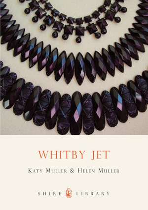 Whitby Jet de Helen Muller