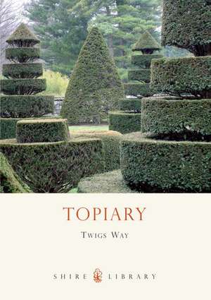 Topiary de Twigs Way