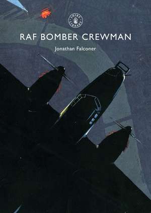 RAF Bomber Crewman de Jonathan Falconer