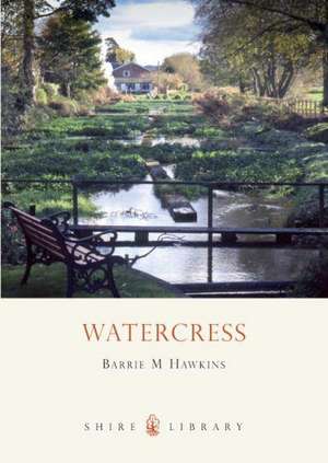 Watercress de Barrie Hawkins