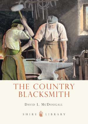 The Country Blacksmith de David L. McDougall