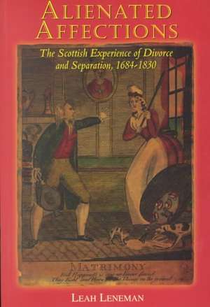 Leneman, L: Alienated Affections de Leah Leneman