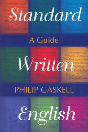 Standard Written English de Philip Gaskell