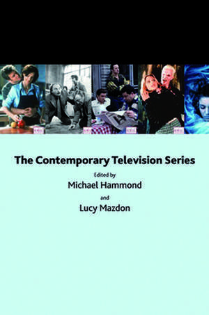 The Contemporary Television Series de Michael Hammond