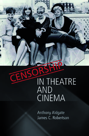 Censorship in Theatre and Cinema: The Restoration of the Republic and the Establishment of the Empire de Anthony Aldgate