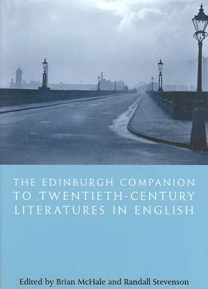 The Edinburgh Companion to Twentieth-Century Literatures in English: Problems and Perspectives de Brian McHale