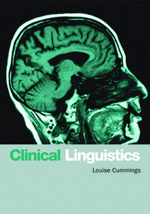 Clinical Linguistics de Louise Cummings