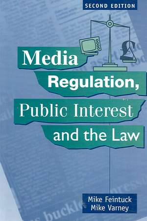 Media Regulation, Public Interest and the Law: Lesbian Desire in French and Francophone Cinema de Mike Feintuck