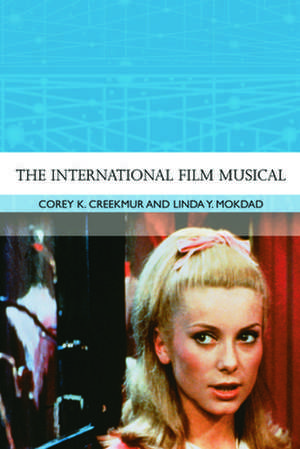 The International Film Musical de Corey K. Creekmur