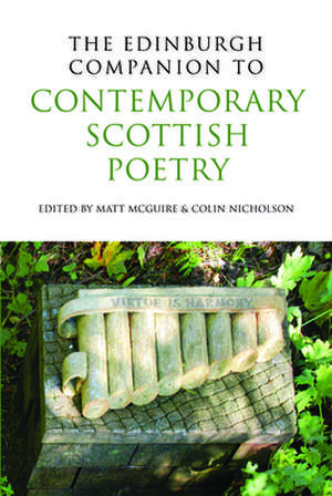 The Edinburgh Companion to Contemporary Scottish Poetry: The Impact of Foreign Missions at Home, c. 1790 to c. 1914 de Colin Nicholson