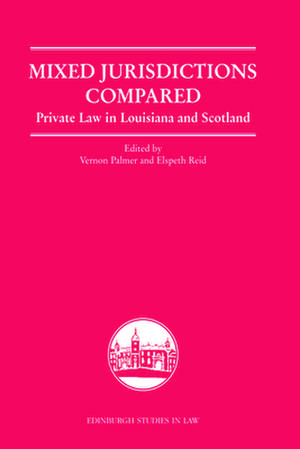 Mixed Jurisdictions Compared de Vernon V. Palmer