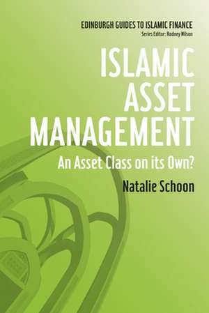 Islamic Asset Management de Dr. Natalie Schoon