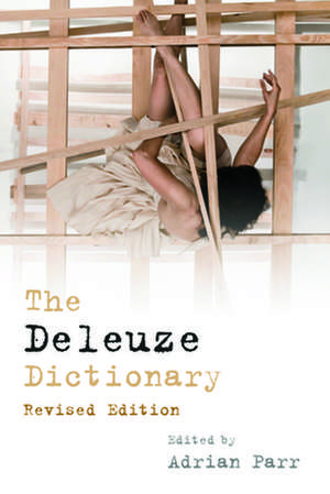 The Deleuze Dictionary de Adrian Parr