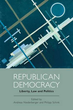 Republican Democracy de Andreas Niederberger