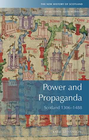 Power and Propaganda de Katie Stevenson