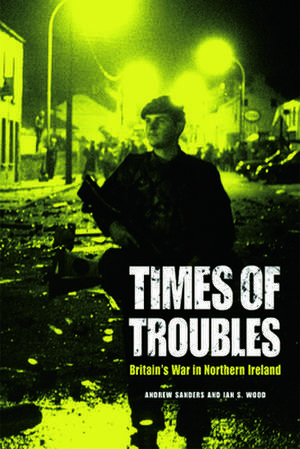 Times of Troubles de Andrew Sanders